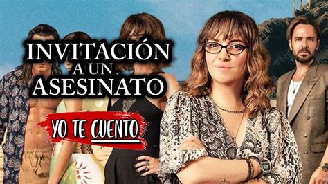 INVITACIÓN a un ASESINATO IMPOSIBLE FALTAR Resumen en 10 minutos Yo