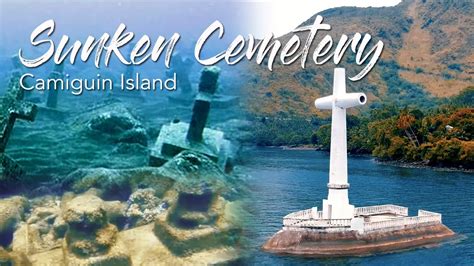 Sunken Cemetery Camiguin Philippines Travel 1080p Hd Youtube