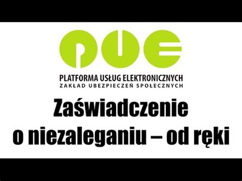 Za Wiadczenie O Niezaleganiu Elektroniczny Zus Youtube