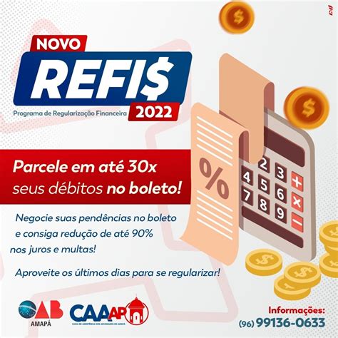 OAB AP chama a atenção para os últimos dias de adesão ao Refis 2022