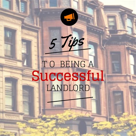 5 Tips To Be A Successful Landlord