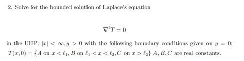 Solved 2 Solve For The Bounded Solution Of Laplace S Chegg