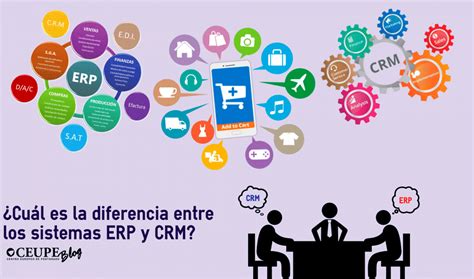 Cuál es la diferencia entre los sistemas ERP y CRM