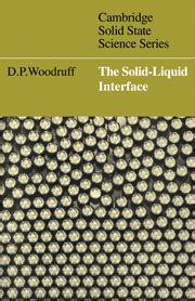 Solid Liquid Interface Materials Science Cambridge University Press