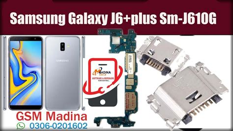 Samsung Galaxy J6 Plus Sm J610g Charging Jack Port Replacement How To Open Samsung J6 Plus