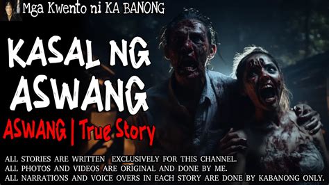 Kasal Ng Aswang Kwentong Aswang True Story Youtube