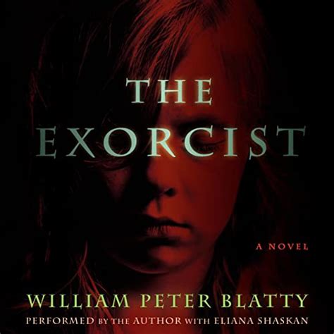 The Exorcist By William Peter Blatty Audiobook Audible Ca