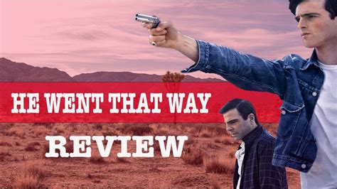 He Went That Way Review Youtube