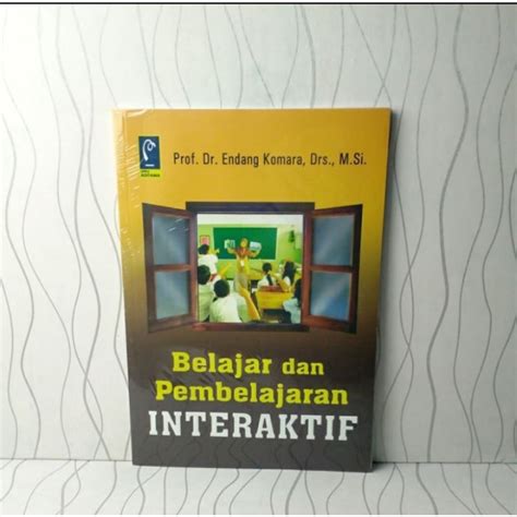 Jual Buku Belajar Dan Pembelajaran Interaktif Endah Komara Shopee