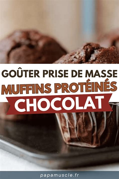 Muffin protéiné aux pépites de chocolat goûter prise de masse Papa