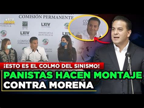 ESCANDALO EN EL SENADO PANISTAS INTENTAN HACER TEMBLAR MORENA SE LES