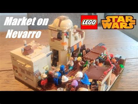 Lego Star Wars Market Street On Nevarro MOC YouTube