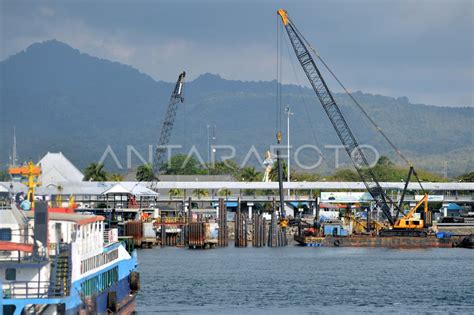 Pembangunan Dermaga Mb Pelabuhan Gilimanuk Antara Foto