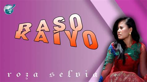 Roza Silvia Raso Ka Iyo Official Music Video Lagu Minang YouTube