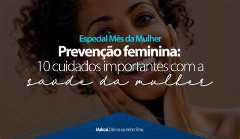 Saúde Da Mulher 10 Cuidados Importantes Com A Saúde Da Mulher