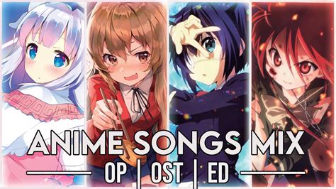 Best Anime Openings Endings Mix OSTs 4 Full Songs YouTube