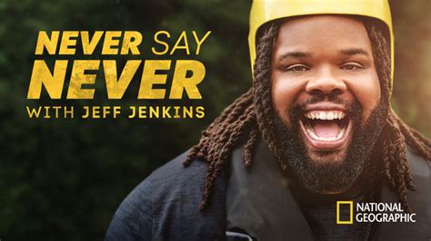 WATCH: Never Say Never Trailer | Never Say Never with Jeff Jenkins