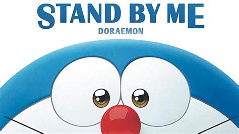 Stand by Me Doraemon