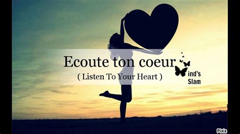 Ecoute Ton Coeur Listen To Your Heart Hind S Slam Youtube