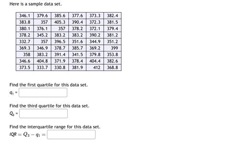 Solved Here Is A Sample Data Set Find The First Quartile Chegg