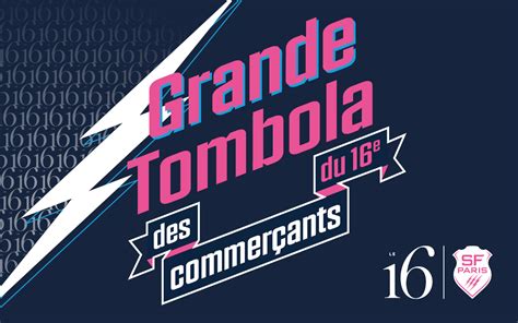 La Grande Tombola Des Commerçants Du 16e Mairie Du 16ᵉ