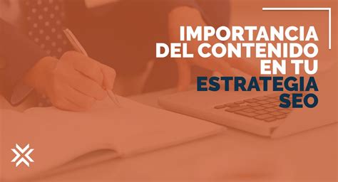 Importancia Del Contenido En La Estrategia SEO DIGIOFI