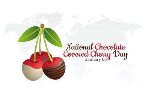 Vector Graphic Of National Chocolate Covered Cherry Day Good For National Chocolate Covered