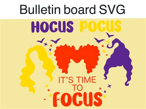 Bulletin Board SVG Hocus Pocus Focus SVG Halloween Bulletin Board For