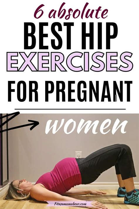 The Best Hip Exercises While Pregnant To Reduce Pain