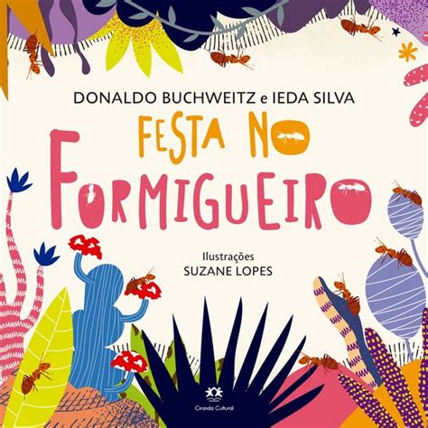 Festa No Formigueiro Ebook Donaldo Buchweitz 9786526104972