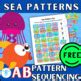 Freebie Ocean Under The Sea Ab Pattern Sequencing Activity By Musical