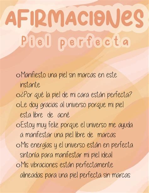 Afirmaciones Para Piel Perfecta Afirmaciones Positivas Diarias