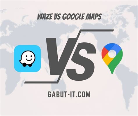 Lebih Akurat Mana Waze Vs Google Maps Gabut IT