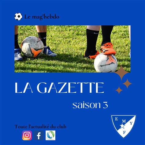 Actualit Gazette N Saison Club Football Etoile Moulins