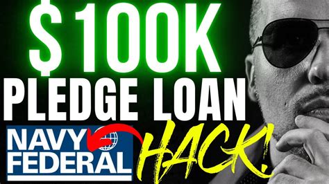 K Navy Federal Credit Union Pledge Loan Hack Top Secret Youtube