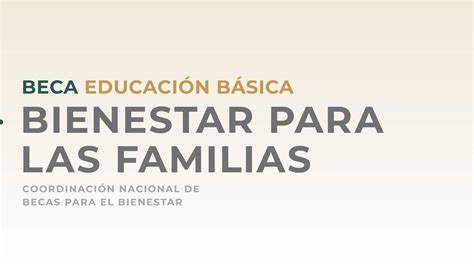 Beca Bienestar Para Las Familias Pago De Noviembre N