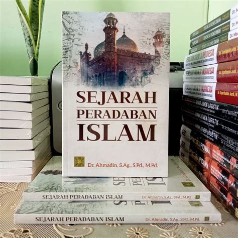 Jual Sejarah Peradaban Islam Buku Original Shopee Indonesia