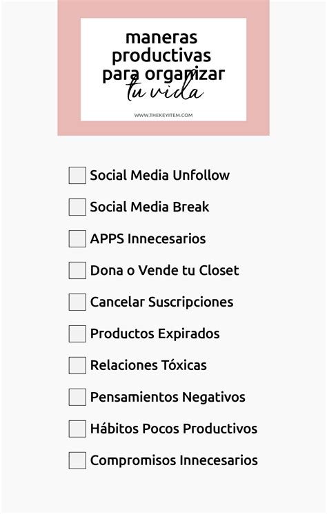10 Maneras Productivas Para Organizar Tu Vida The Key Item