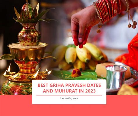 Best Griha Pravesh Dates and Muhurat in 2023