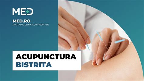 Acupunctura Bistrita Top Clinici Pre Uri Programare Online