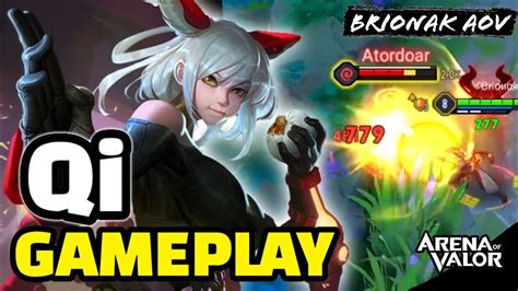 Qi Gameplay Qi Aov Como Jogar De Qi Qi Full Damage Arena Of