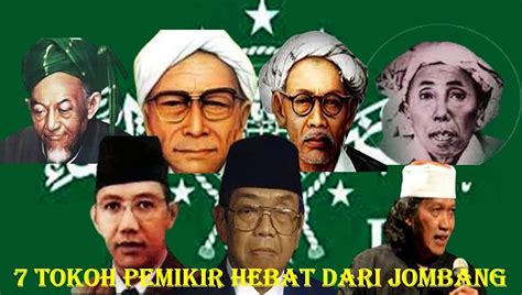 Mengenal Lebih Dekat Tokoh Pemikir Hebat Dan Terkenal Dari Jombang