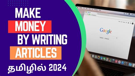 How To Make Money By Writing Articles In Tami Earn Money Online Tamil