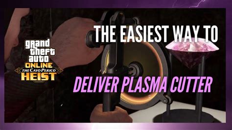 The Easiest Way To Deliver Plasma Cutter In Cayo Perico Heist Setup