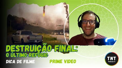 Destrui O Final O Ltimo Ref Gio Filmes De Destrui O Do Mundo No