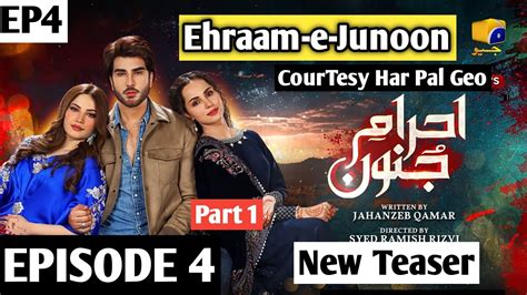 Ehraam E Junoon Episode New Teaser Promo Part Imran Abbas Neelam