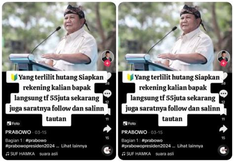 Hoax Prabowo Subianto Tidak Membagikan Uang Tunai Rp Juta Lintas Ntt