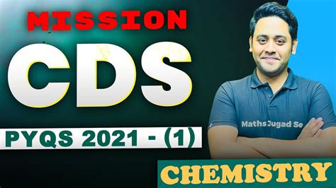 CDS Chemistry 2021 1 PYQ CDS Chemistry Complete 2021 PYQ YouTube