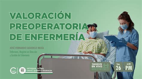 Valoraci N Preoperatoria De Enfermer A Youtube