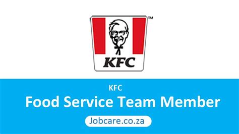 Kfc Food Service Team Member Jobcare